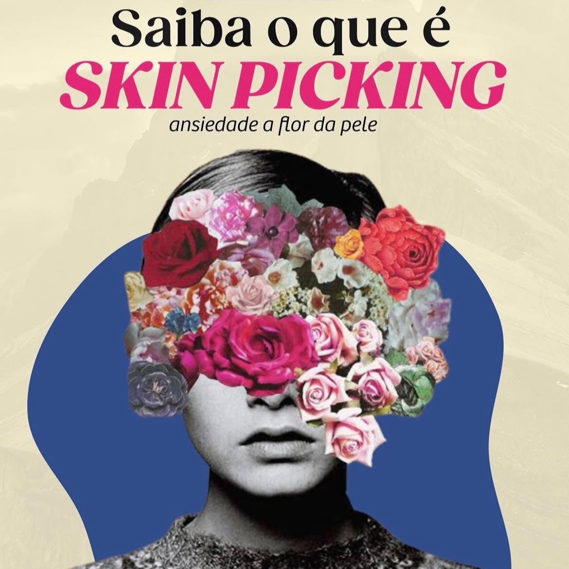 Post sobre skin picking